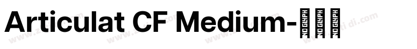 Articulat CF Medium字体转换